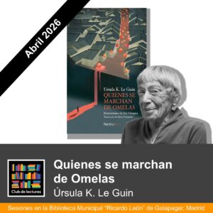 "Quienes se marchan de Omelas" de Úrsula K. Le Guin