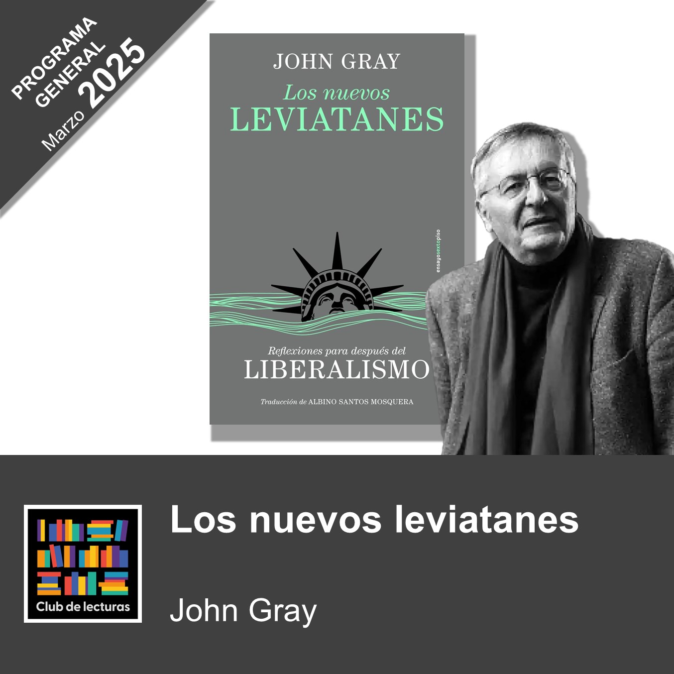 Los nuevos leviatanes - John Gray